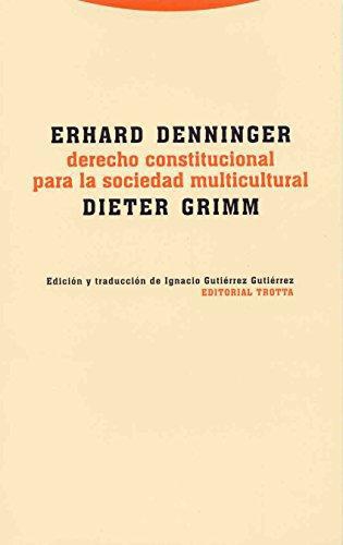 Derecho Constitucional Para La Sociedad Multicultural