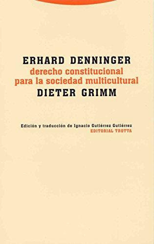 Derecho Constitucional Para La Sociedad Multicultural