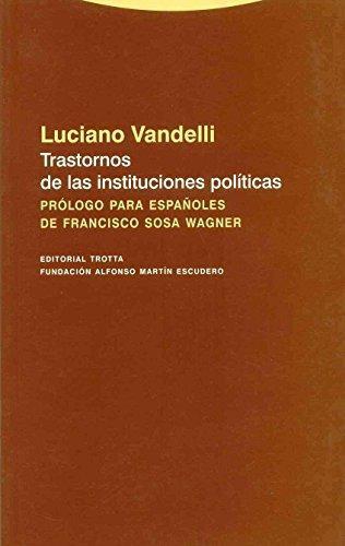 Trastornos De Las Instituciones Politicas