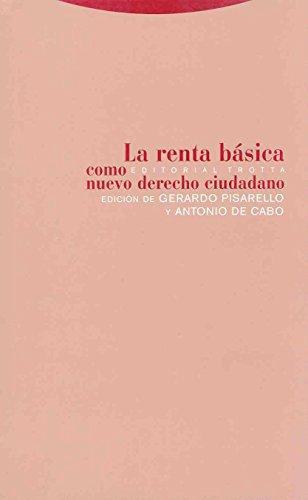 Renta Basica Como Nuevo Derecho Ciudadano, La