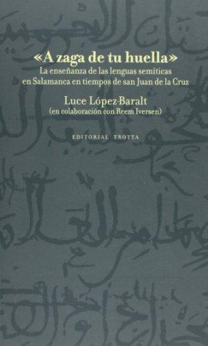 A Zaga De Tu Huella La Enseñanza De Las Lenguas Semiticas En Salamanca