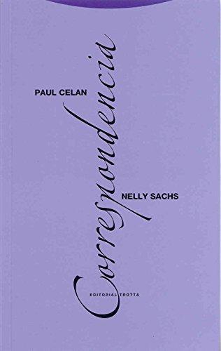 Paul Celan Nelly Sachs Correspondencia