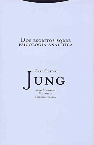 Jung 07: Dos Escritos Sobre Psicologia Analitica (L)