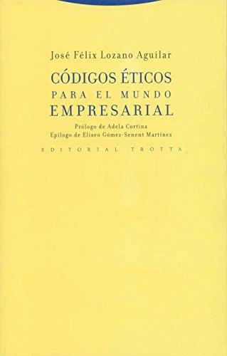 Codigos Eticos Para El Mundo Empresarial
