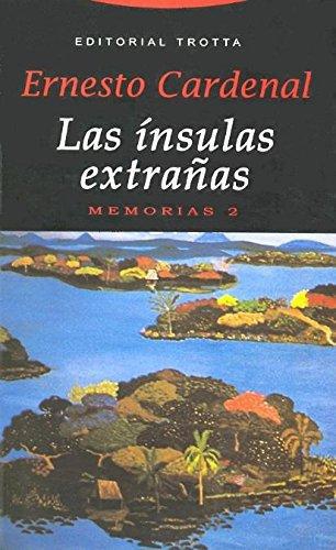 Insulas Extrañas, Las