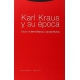 Karl Kraus Y Su Epoca
