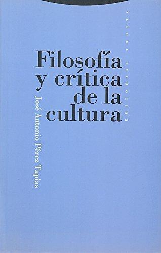Filosofia Y Critica De La Cultura