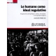 Lo Humano Como Ideal Regulativo. Imaginacion Antropologica Cultura Formacion Y Antropologia Negativa