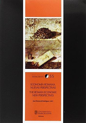 Economia Romana Nuevas Perspectivas / The Roman Economy New Perspectives