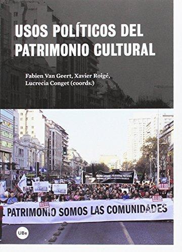 Usos Politicos Del Patrimonio Cultural