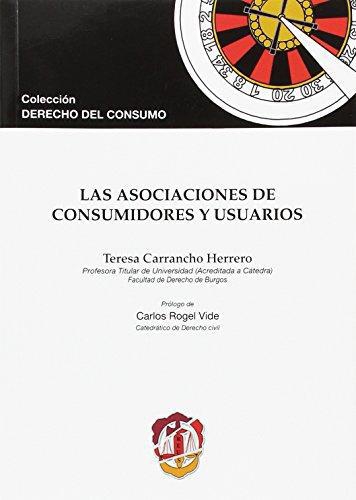 Asociaciones De Consumidores Y Usuarios, Las