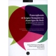 Francophonie Et Langue Francaise En Amerique Du Sud Problematiques De Recherche Et D'Enseignement