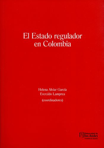 Estado Regulador En Colombia, El