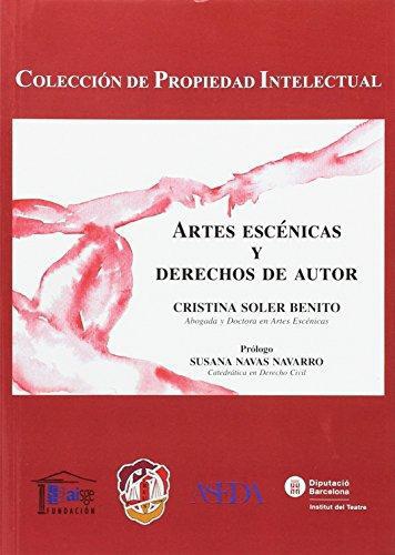 Artes Escenicas Y Derechos De Autor