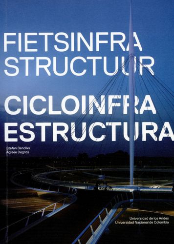 Cicloinfraestructura / Fietsinfrastructuur