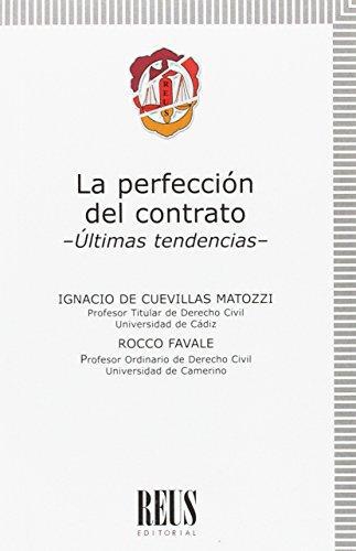 Perfeccion Del Contrato Ultimas Tendencias