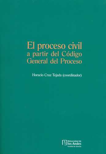 Proceso Civil A Partir Del Codigo General Del Proceso
