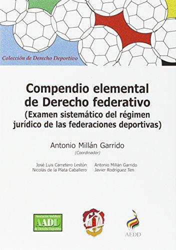 Compendio Elemental De Derecho Federativo