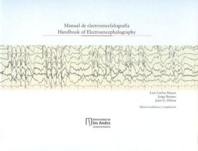 Manual De Electroencefalografia. Handbook Of Electroencephalography