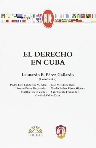Derecho En Cuba, El