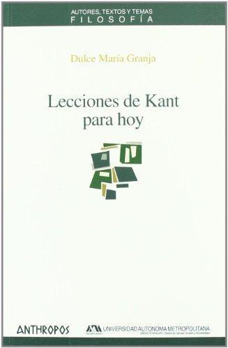 Lecciones De Kant Para Hoy