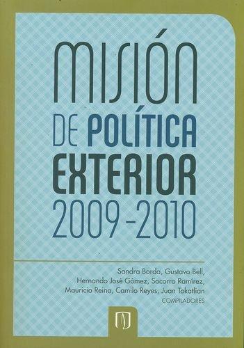 Mision De Politica Exterior 2009 - 2010