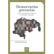 Democracias Precarias. Trayectorias Politicas Divergentes En Colombia Y Venezuela