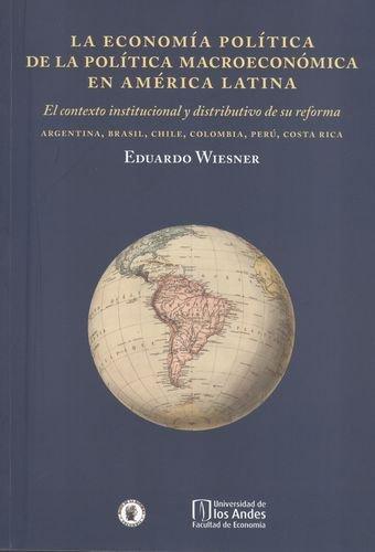 Economia Politica De La Politica Macroeconomica En America Latina, La
