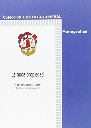 Nuda Propiedad, La