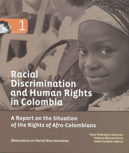 Racial Discrimination And Human Rights In Colombia