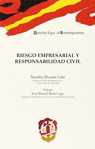 Riesgo Empresarial Y Responsabilidad Civil