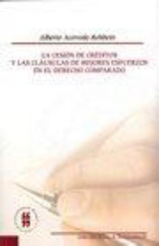 Cesion De Creditos Y Las Clausulas De Mejores Esfuerzos En El Derecho Comparado, La