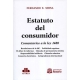 Estatuto Del Consumidor. Comentarios A La Ley 1480