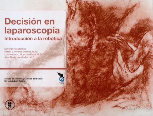Decision En Laparoscopia Introduccion A La Robotica