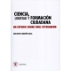 Ciencia Libertad Y Formacion Ciudadana. Un Estudio Sobre Paul Feyerabend