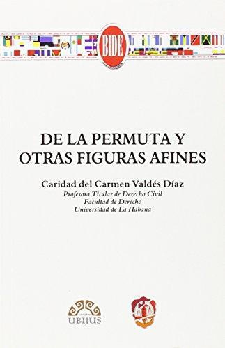 De La Permuta Y Otras Figuras Afines
