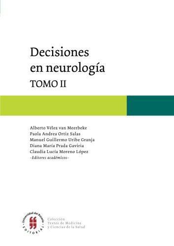 Decisiones En Neurologia Tomo Ii