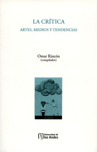 Critica Artes Medios Y Tendencias, La