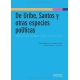 De Uribe Santos Y Otras Especies Politicas. Comunicacion De Gobierno En Colombia Argentina Y Brasil