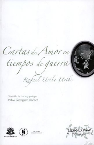 Cartas De Amor En Tiempos De Guerra