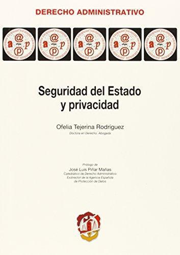 Seguridad Del Estado Y Privacidad