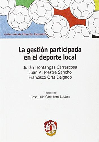 Gestion Participada En El Deporte Local, La