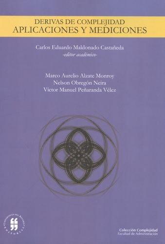 Derivas De Complejidad Aplicaciones Y Mediciones