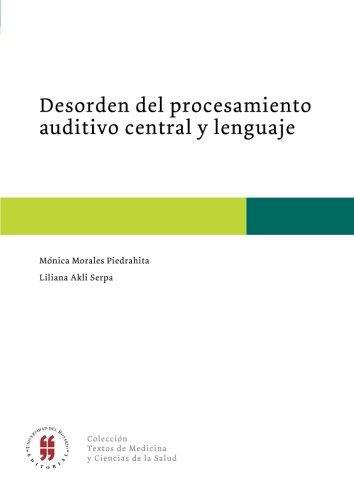 Desorden Del Procedimiento Auditivo Central Y Lenguaje