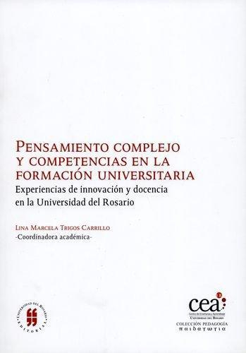 Pensamiento Complejo Y Competencias En La Formacion Universitaria