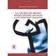 Accion De Grupo Reparacion Por Violacion A Los Derechos Humanos, La