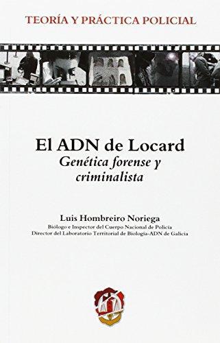 Adn De Locard Genetica Forense Y Criminalista, El