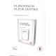 Profesion Va Por Dentro, La
