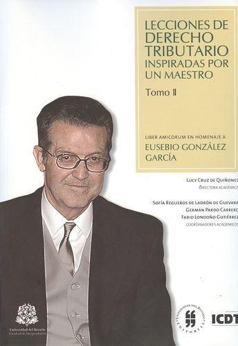 Lecciones De Derecho Tributario Ii Inspiradas Por El Maestro