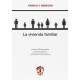 Vivienda Familiar, La